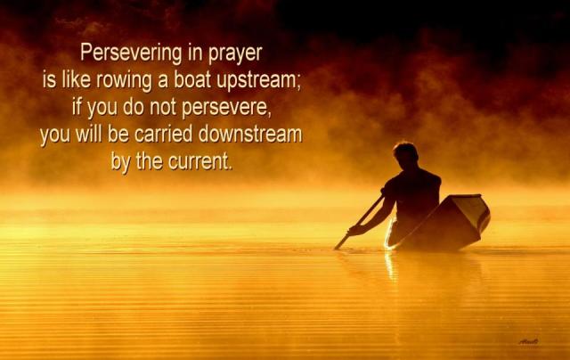 Persevere in Prayer | TRINITY SEASONS